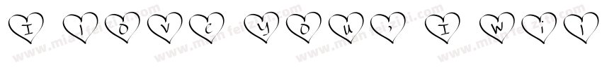 I love you, I will a字体转换